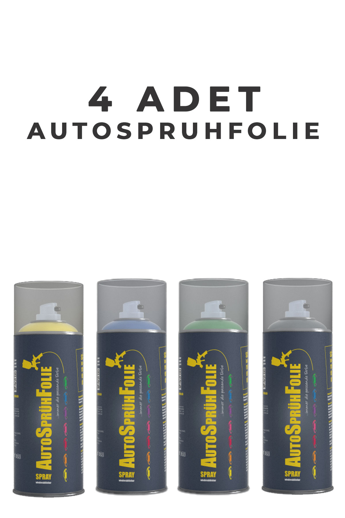 4 Adet - AutoSprühFolie - Sprey Kampanyası